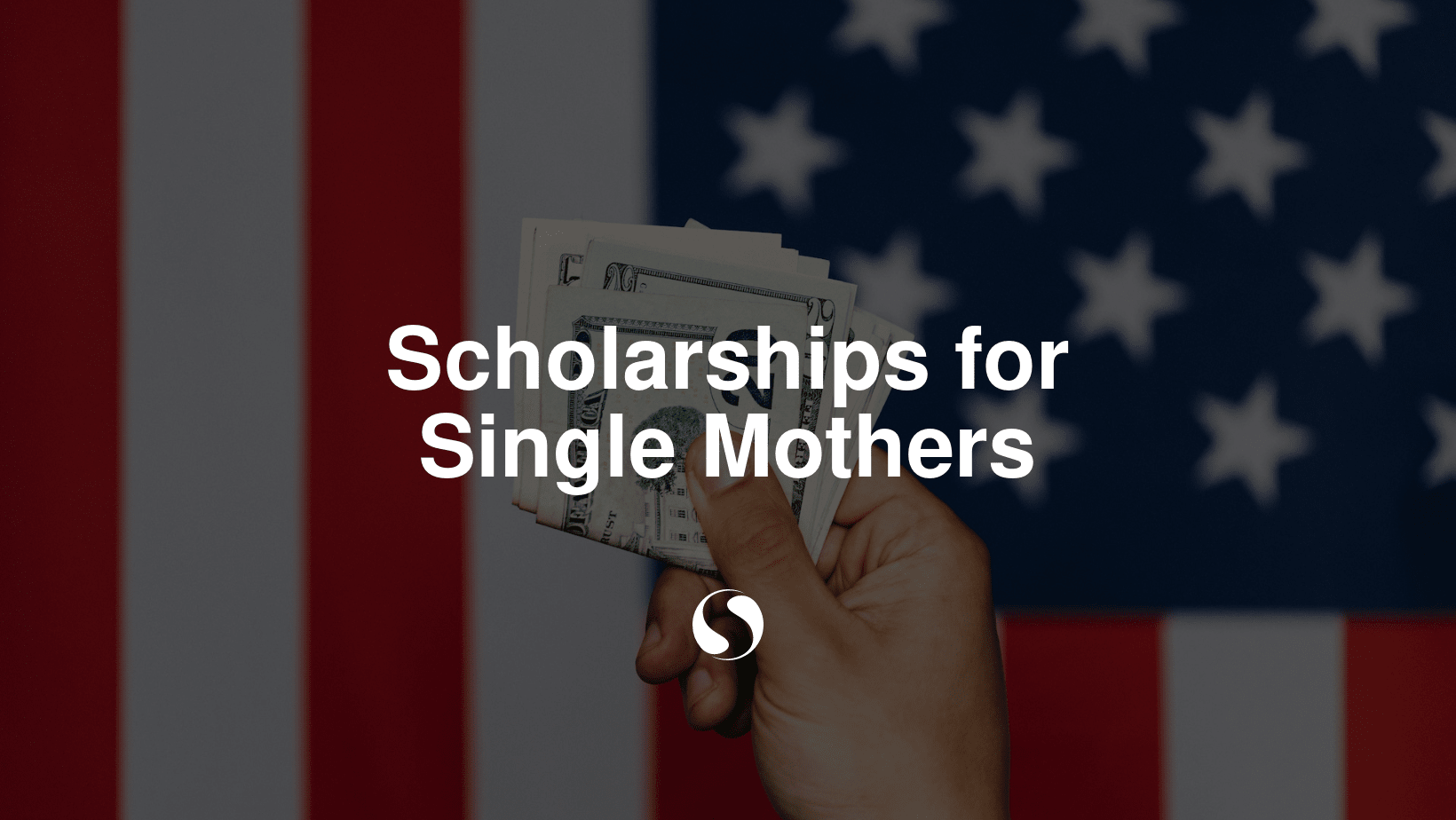 Scholarships for Single Mothers